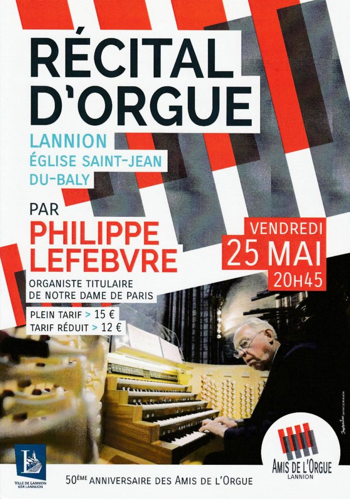 Affiche du récital d'orgue de Philippe Lefebvre du mai 2018 à Lannion